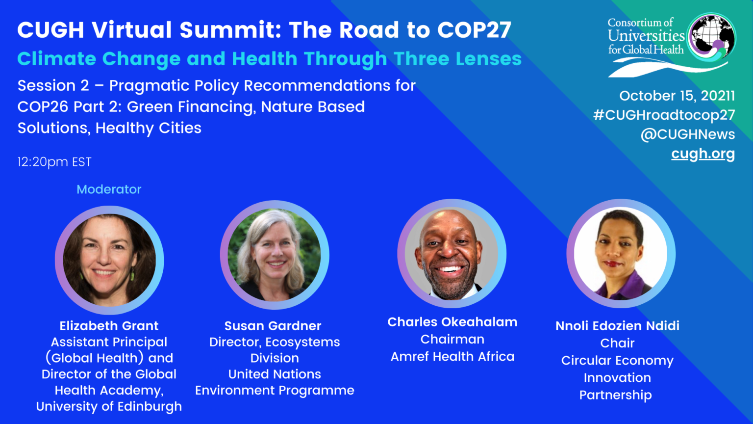 CUGH’s Virtual Summit The Road to COP27 Climate and Health Through